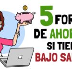 5 Formas de AHORRAR si tienes Bajos Ingresos