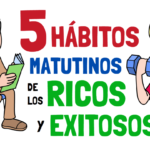 5 HÁBITOS que las personas RICAS y EXITOSAS hacen por la mañana